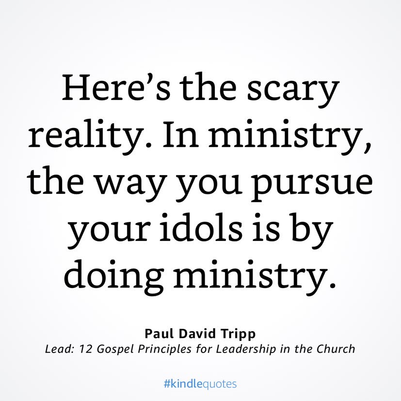 The Idol of&nbsp;Ministry